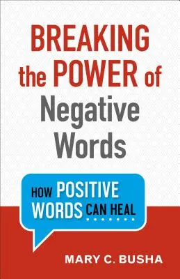 Spezzare il potere delle parole negative: Come le parole positive possono guarire - Breaking the Power of Negative Words: How Positive Words Can Heal
