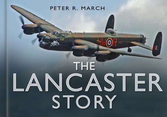 La storia del Lancaster - The Lancaster Story