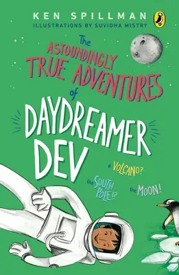 Le avventure incredibilmente vere del sognatore ad occhi aperti Dev - Astoundingly True Adventures of Daydreamer Dev