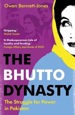 La dinastia Bhutto: La lotta per il potere in Pakistan - The Bhutto Dynasty: The Struggle for Power in Pakistan