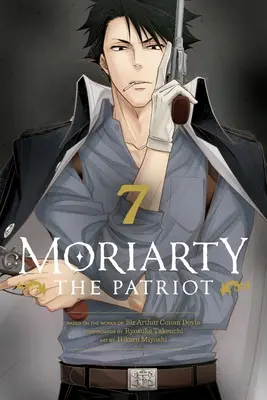 Moriarty il patriota, Vol. 7: Volume 7 - Moriarty the Patriot, Vol. 7: Volume 7