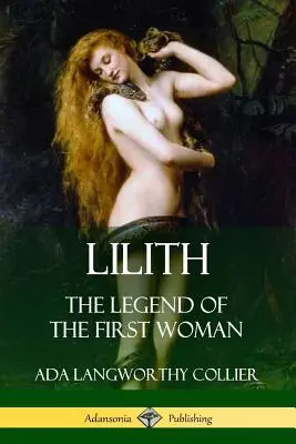 Lilith: La leggenda della prima donna - Lilith: The Legend of the First Woman