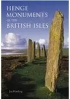 Monumenti Henge delle isole britanniche - Henge Monuments of the British Isles