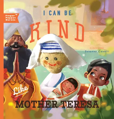 Posso essere gentile come Madre Teresa - I Can Be Kind Like Mother Teresa