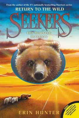 Cercatori: Ritorno alle terre selvagge #5: L'orizzonte infuocato - Seekers: Return to the Wild #5: The Burning Horizon