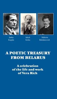 Un tesoro poetico dalla Bielorussia: una celebrazione della vita e dell'opera di Vera Rich - A Poetic Treasury from Belarus: A celebration of the life and work of Vera Rich