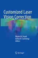 Correzione laser della vista personalizzata - Customized Laser Vision Correction