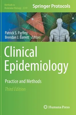 Epidemiologia clinica: Pratica e metodi - Clinical Epidemiology: Practice and Methods
