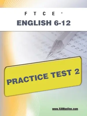 Prova pratica FTCE Inglese 6-12 2 - FTCE English 6-12 Practice Test 2