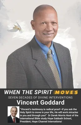 Quando lo Spirito si muove: Sette decenni di interventi divini - When the Spirit Moves: Seven Decades of Divine Interventions