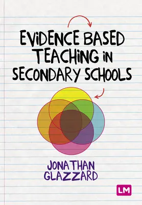 Insegnamento basato sull'evidenza nelle scuole secondarie - Evidence Based Teaching in Secondary Schools