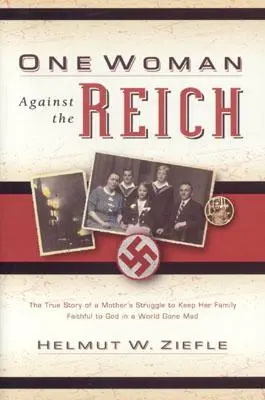 Una donna contro il Reich - One Woman Against the Reich