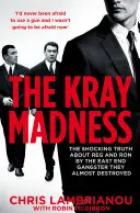 Fuga dalla follia dei Kray - Escape the Kray Madness