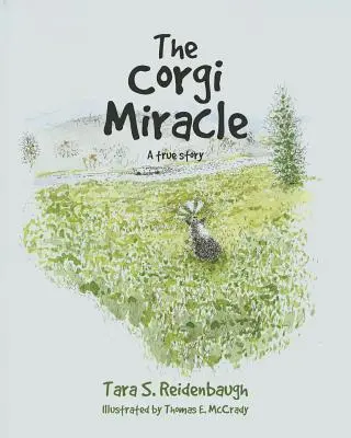 Il miracolo dei Corgi: Una storia vera - The Corgi Miracle: A true story