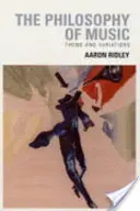 Filosofia della musica: Tema e variazioni - The Philosophy of Music: Theme and Variations