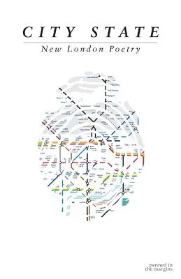 Città Stato: Poesia della Nuova Londra - City State: New London Poetry