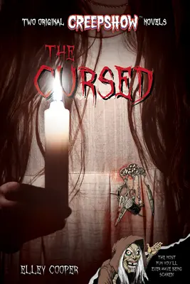 Creepshow: I maledetti (Media Tie-In) - Creepshow: The Cursed (Media Tie-In)
