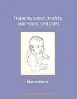 Pensare ai neonati e ai bambini piccoli - Thinking about Infants and Young Children