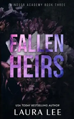 Eredi caduti - Edizione speciale: Un romanzo dark sui bulli del liceo - Fallen Heirs - Special Edition: A Dark High School Bully Romance