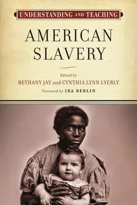 Capire e insegnare la schiavitù americana - Understanding and Teaching American Slavery