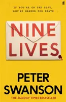 Nine Lives - Il nuovo agghiacciante thriller dell'autrice di bestseller del Sunday Times che “ti tiene sulle spine fino alla fine”, Peter May. - Nine Lives - The chilling new thriller from the Sunday Times bestselling author that 'keeps you guessing right to the end' Peter May