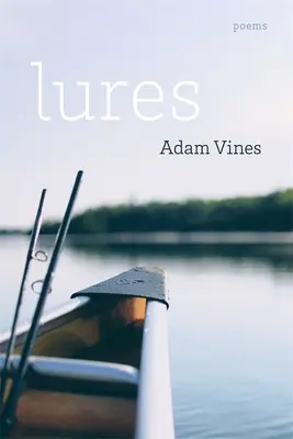 Esche: Poesie - Lures: Poems
