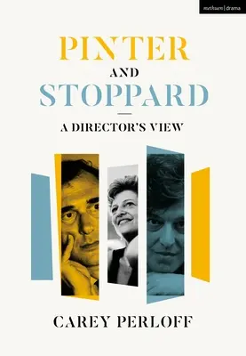 Pinter e Stoppard: Uno sguardo da regista - Pinter and Stoppard: A Director's View