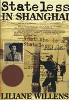 Senza Stato a Shanghai - Stateless in Shanghai