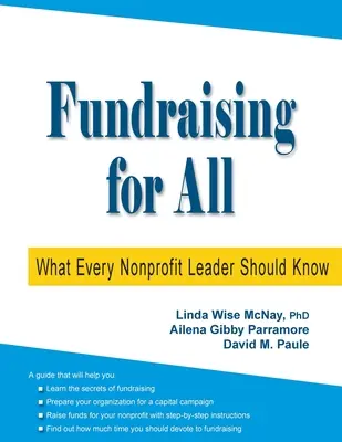 Raccolta fondi per tutti: Quello che ogni leader nonprofit dovrebbe sapere - Fundraising for All: What Every Nonprofit Leader Should Know