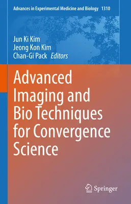 Tecniche avanzate di imaging e biologia per la scienza della convergenza - Advanced Imaging and Bio Techniques for Convergence Science