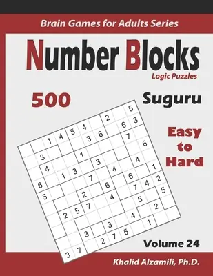 Suguru: Puzzle logici a blocchi numerici: 500 da facili a difficili (10x10): : Mantenere il cervello giovane - Suguru: Number Blocks Logic Puzzles: 500 Easy to Hard (10x10): : Keep Your Brain Young