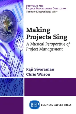 Far cantare i progetti: una prospettiva musicale della gestione dei progetti - Making Projects Sing: A Musical Perspective of Project Management