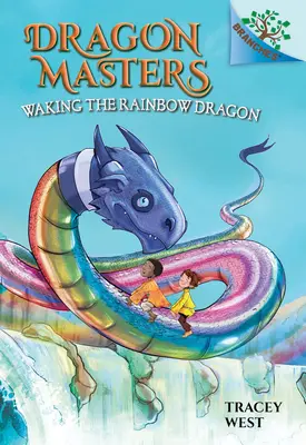 Risvegliare il Drago Arcobaleno: Un libro di rami (Dragon Masters #10) (Library Edition): Volume 10 - Waking the Rainbow Dragon: A Branches Book (Dragon Masters #10) (Library Edition): Volume 10