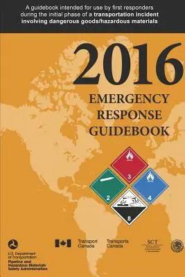 Guida alla risposta alle emergenze 2016 - Emergency Response Guidebook 2016