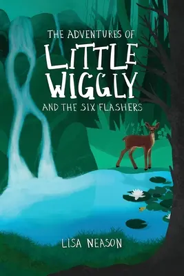 Le avventure di Little Wiggly e dei sei lampeggiatori - The Adventures of Little Wiggly and the Six Flashers