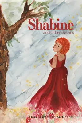 Shabine e altre storie - Shabine and Other Stories