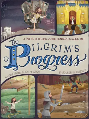 Il progresso del pellegrino: Una rivisitazione poetica del racconto classico di John Bunyan - The Pilgrim's Progress: A Poetic Retelling of John Bunyan's Classic Tale