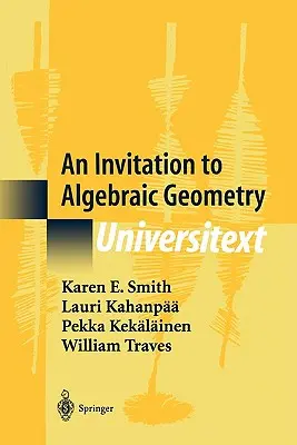Un invito alla geometria algebrica - An Invitation to Algebraic Geometry