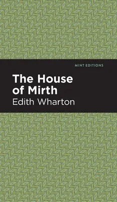 La casa dell'allegria - The House of Mirth