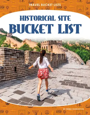 Elenco dei siti storici - Historical Site Bucket List