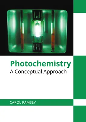 Fotochimica: Un approccio concettuale - Photochemistry: A Conceptual Approach