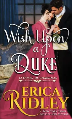 Il desiderio di un duca - Wish Upon a Duke