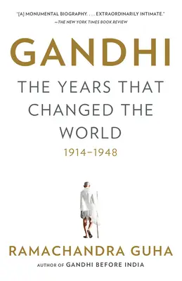 Gandhi: Gli anni che hanno cambiato il mondo, 1914-1948 - Gandhi: The Years That Changed the World, 1914-1948