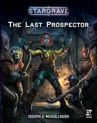 Stargrave: L'ultimo cercatore - Stargrave: The Last Prospector