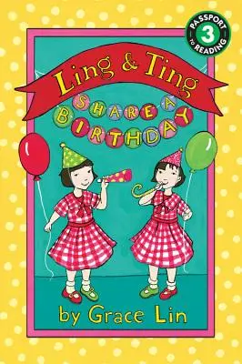 Ling e Ting compiono gli anni - Ling & Ting Share a Birthday