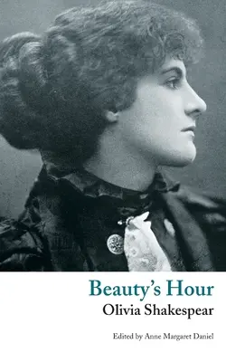 L'ora della bellezza: Una fantasia - Beauty's Hour: A Phantasy