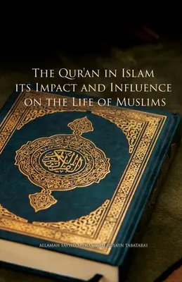Il Corano nell'Islam, il suo impatto e la sua influenza sulla vita dei musulmani - The Qur'an in Islam, its Impact and Influence on the Life of Muslims
