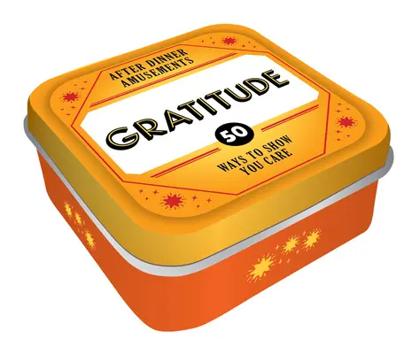 Divertimenti dopo cena: Gratitudine: 50 modi per dimostrare che ci tenete - After Dinner Amusements: Gratitude: 50 Ways to Show You Care