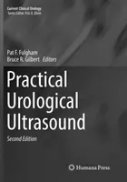 Ecografia urologica pratica - Practical Urological Ultrasound