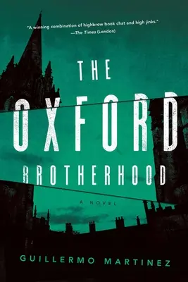 La Fratellanza di Oxford - The Oxford Brotherhood